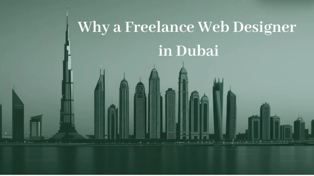 image of why as a freelance web designer in dubai